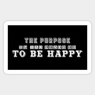 Quote be happy Sticker